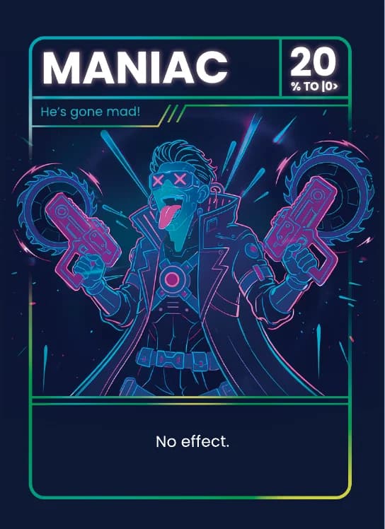 Maniac card